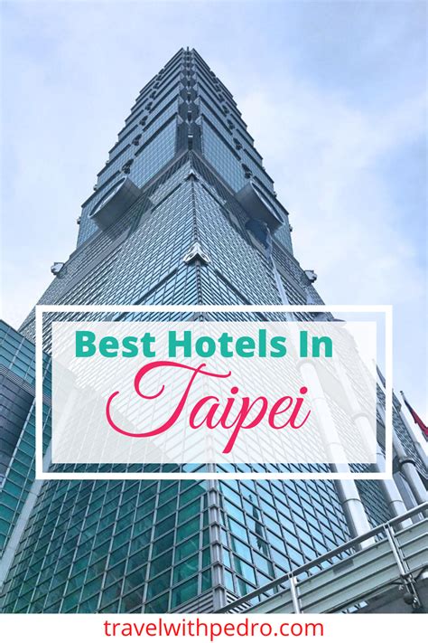 Top 5 Best Hotels to Stay in Taipei for Every Budget