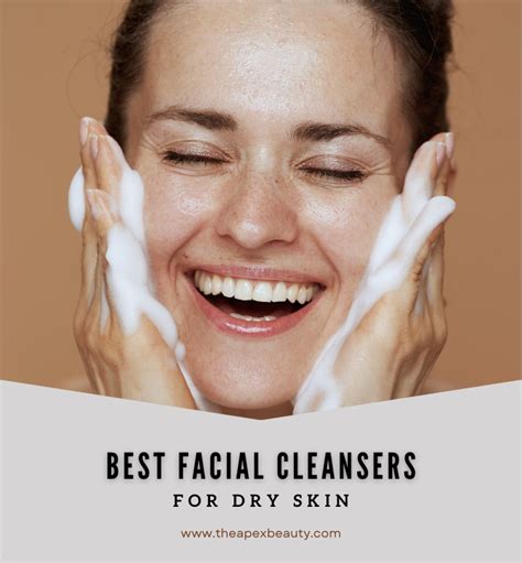 Top 5 Facial Cleansers for Dry Skin in 2025: A Comprehensive Guide