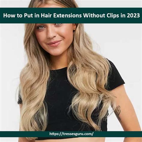 Top 5 Hair Extensions with Clips for 2023