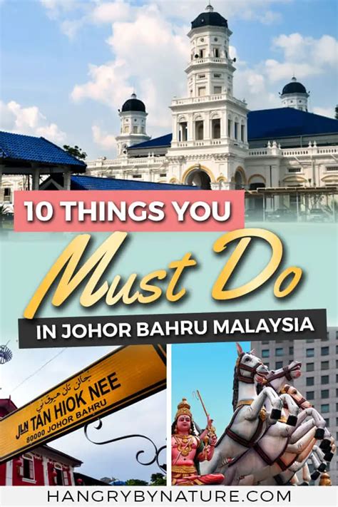 Top 5 Things to Do in Johor Bahru