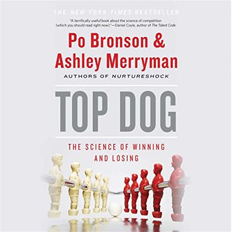 Top Dog The Science of Winning and Losing Audiobook Unabridged Epub