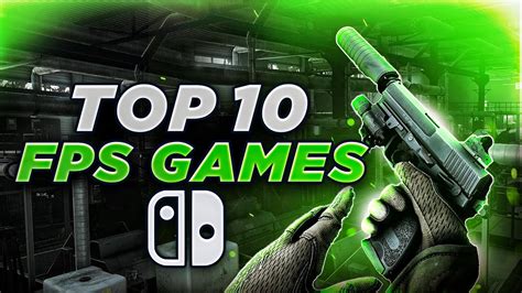 Top FPS Games for Nintendo Switch