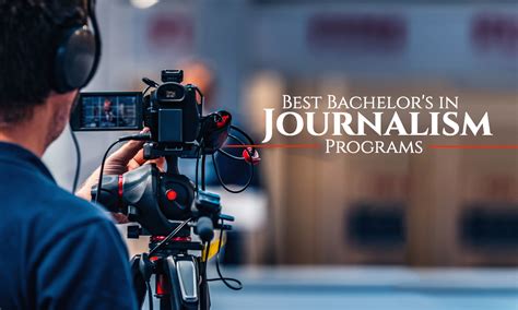 Top Journalism Programs: Your Guide to the Best in the Industry