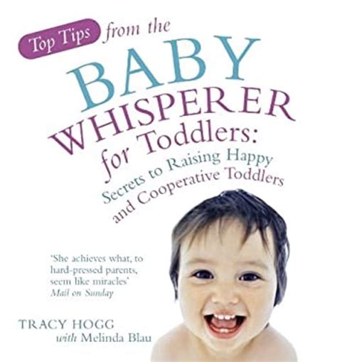 Top Tips from the Baby Whisperer for Toddlers Secrets to Raising Happy and Cooperative Toddlers Kindle Editon