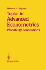 Topics in Advanced Econometrics Probability Foundations 1st Edition Kindle Editon