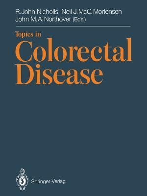 Topics in Colorectal Disease Reader