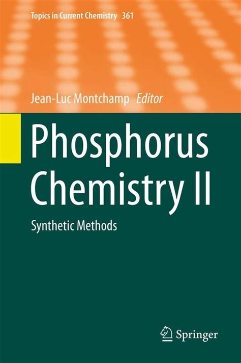 Topics in Phosphorus Chemistry Reader