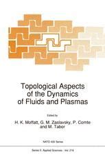 Topological Aspects of the Dynamics of Fluids and Plasmas 1st Edition Epub