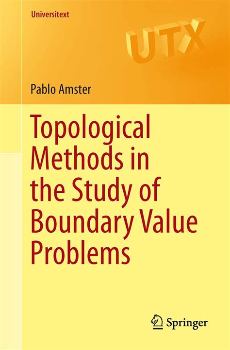 Topological Methods in the Study of Boundary Value Problems Doc