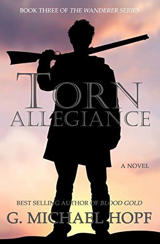 Torn Allegiance The Wanderer Volume 3 Kindle Editon