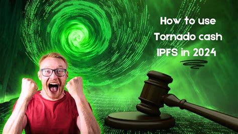 Tornado Cash IPFS: Unraveling the Innovative Technology