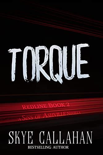Torque A Bad Boy Dark Romance The Redline Series Book 2 PDF