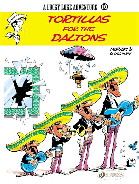 Tortillas for the Daltons A LuckyLuke Adventure Kindle Editon