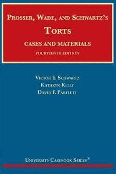 Torts Cases and Materials CasebookPlus University Casebook Series Reader