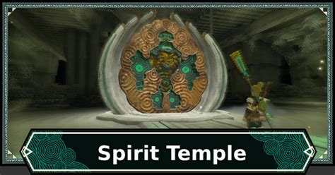 TotK Spirit Temple: A Comprehensive Guide to Unraveling Its Mysteries