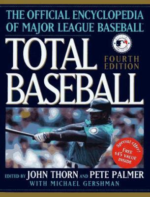 Total Baseball: The Ultimate Baseball Encyclopedia Ebook Kindle Editon