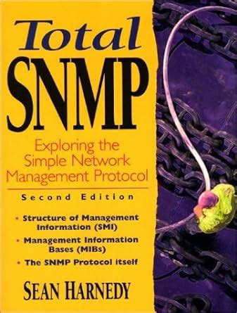 Total SNMP Exploring the Simple Network Management Protocol PDF