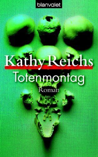 Totenmontag Roman Die Tempe-Brennan-Romane 7 German Edition Doc