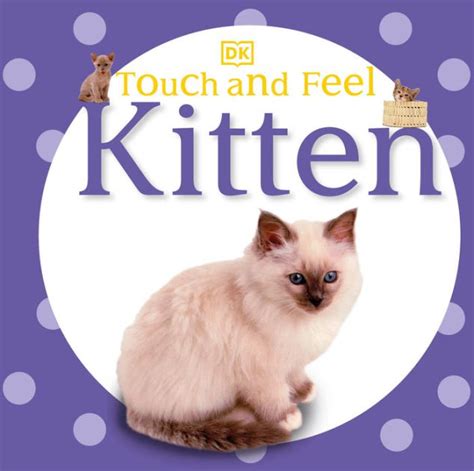 Touch and Feel: Kitten (Touch and Feel) PDF