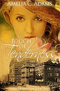 Touch of Tenderness Nurses of New York Book 3 Kindle Editon