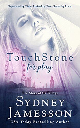TouchStone for play Story of Us Trilogy Book 1 Epub