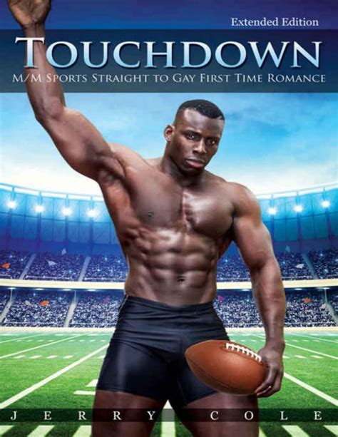 Touchdown Extended Edition M M Sports Straight to Gay First Time Romance Epub