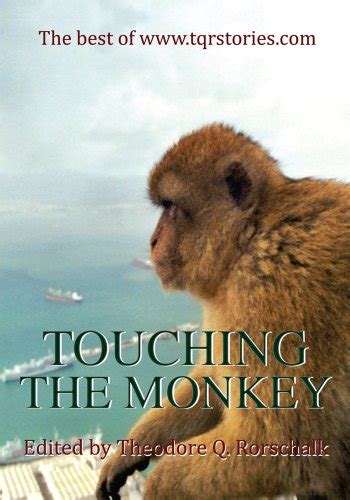 Touching the Monkey 2 best of tqrstories Epub