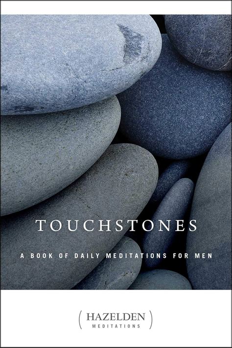 Touchstones: A Book of Daily Meditations for Men Reader