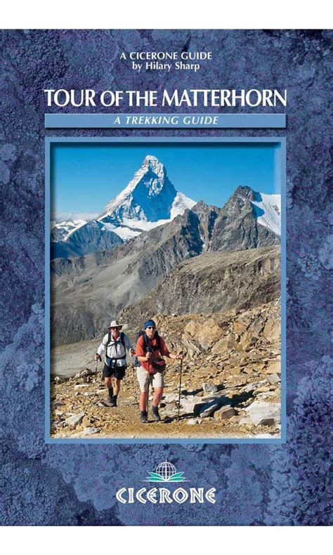 Tour of the Matterhorn (Cicerone Guide) Kindle Editon