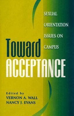 Toward Acceptance: Sexual Orientation Issues on Campus Reader