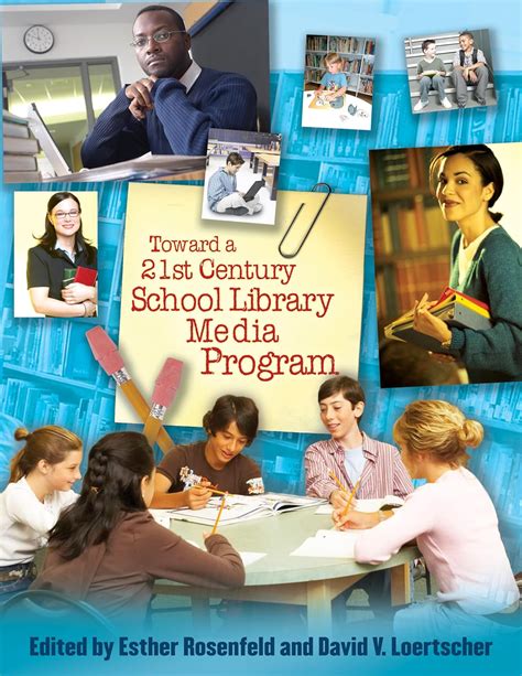 Toward a 21st-Century School Library Media Program Epub