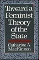 Toward a Feminist Theory of the State Kindle Editon
