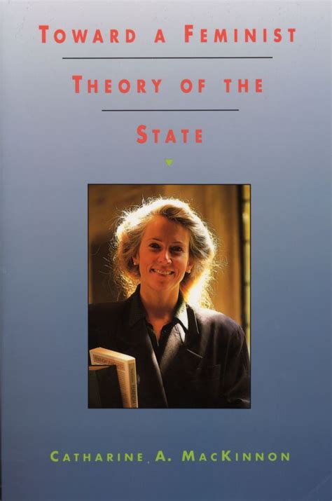 Toward a Feminist Theory of the State Kindle Editon