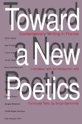 Toward a New Poetics Contemporary Writing in France PDF