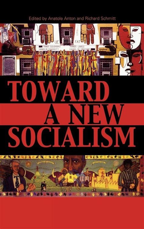 Toward a New Socialism Reader