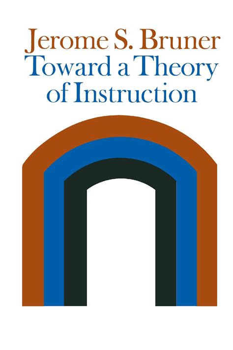 Toward a Theory of Instruction Doc