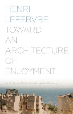 Toward an Architecture of Enjoyment Reader