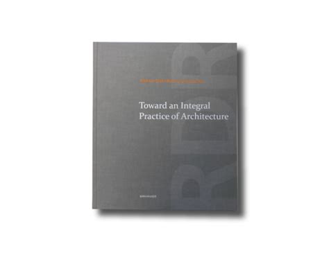 Toward an Integral Practice of Architecture Epub