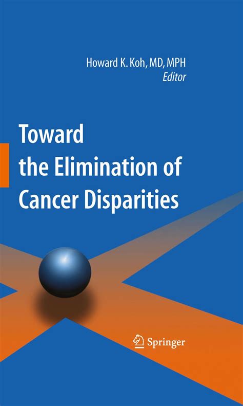 Toward the Elimination of Cancer Disparities Medical and Health Perspectives Doc