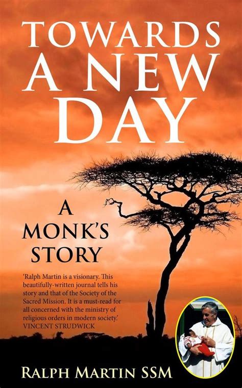 Towards A New Day A Monk s Story Kindle Editon