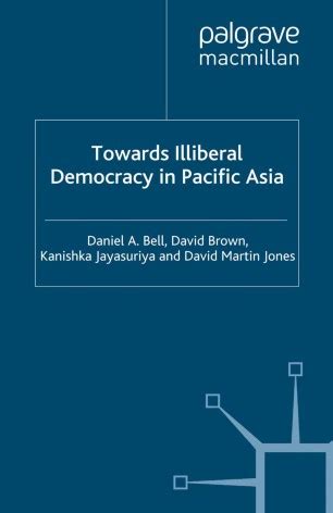 Towards Illiberal Democracy in Pacific Asia PDF