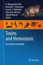 Toxins and Hemostasis From Bench to Bedside 1st Edition Reader