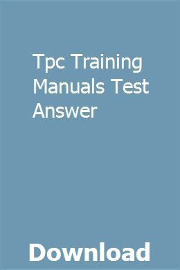 Tpc Training Manuals Test Answer Ebook Kindle Editon