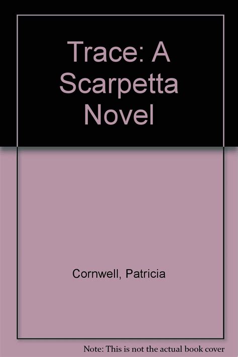 Trace A Scarpetta Novel Reader