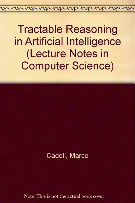 Tractable Reasoning in Aritificial Intelligence Epub