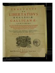 Tractatus de Libertatibus Ecclesiae Gallicanae... Kindle Editon