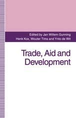 Trade, Aid and Development Essays in Honor of Hans Linnemann Kindle Editon