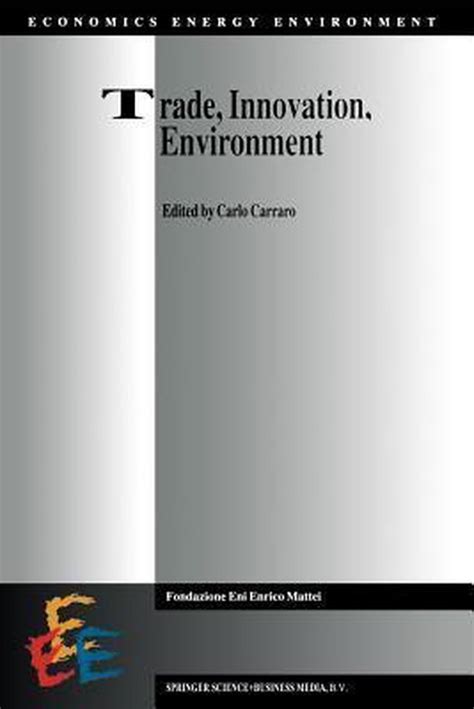 Trade, Innovation, Environment Kindle Editon