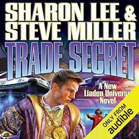 Trade Secret Liaden Universe Books of Before Book 4 Reader