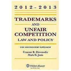 Trademarks and Unfair Competition Law and Policy Case and Statutory Supplement 2012 PDF